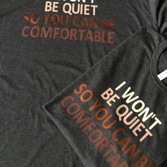 I Won’t Be Quiet Unisex Soft T-Shirt - Picture 4 of 6